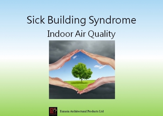 Sick Building Syndrome 1